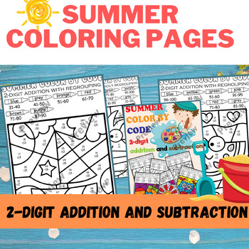 Preview of Summer Color By Code 2-Digit Addition and Subtraction (with/without regrouping)