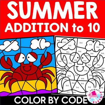 Summer Color by Code Addition to 10 within 10 Color by Number | TPT