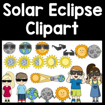 Preview of Solar Eclipse Clipart {86 Clipart Images in Color and B/W!} {Solar Eclipse 2024}