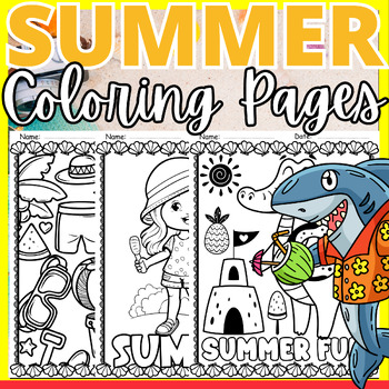 Preview of Summer Coloring Pages Activities End of the Year Coloring - Fun May Art Sheet