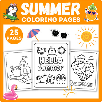 Summer Coloring Pages - End of The Year Coloring Sheets - 25 Fun ...