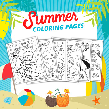 Summer Coloring Pages - End of the Year Coloring Pages | TPT