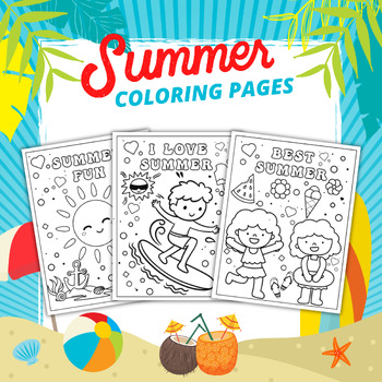 Summer Coloring Pages - End of the Year Coloring Pages | TPT