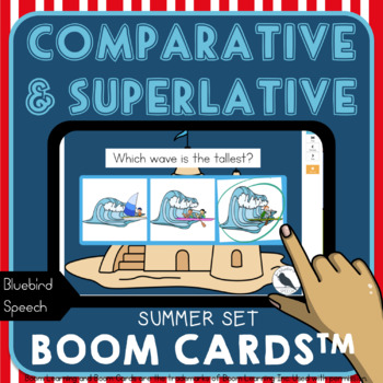 Preview of Summer Comparative & Superlative Adjectives & Adverbs Hybrid Cards & Boom Cards™