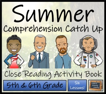 Preview of Summer Comprehension Catch Up | Close Reading Book | 5th Grade & 6th Grade