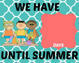 Summer Countdown Sign