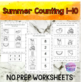 Summer Counting 1 to 10 No Prep Worksheets