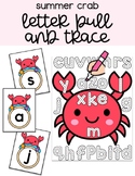 $1 Deal! Summer Crab - Letter Pull and Trace - Pre-K & Kin