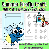 Summer Craft | July | August | Firefly Math Craft | Firefl