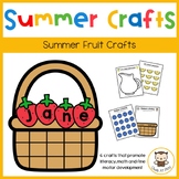 Summer Crafts - Summer Fruit Cut and Paste Activities