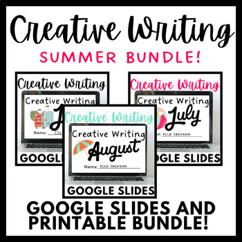 Preview of Summer Creative Writing- Google Slides and Printable Bundle!
