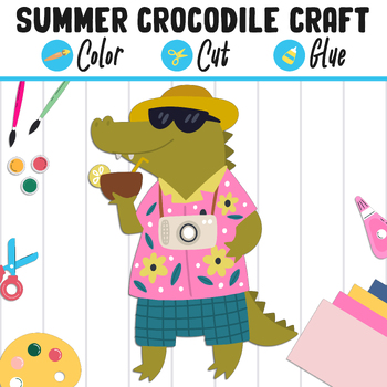 Preview of Summer Crocodile Craft for Kids: Color, Cut & Glue, a Fun Activity for PreK-2nd