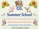 ESL Summer School Curriculum for ELL Newcomers too!