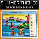Summer Describing Scenes for Language Development