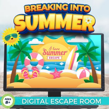 Preview of Summer Digital Escape Room Game - End of the Year UPDATED-No Google Form!
