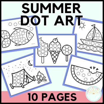 Summer Dot Art Worksheets - Summer Dot Marker Printables - Summer ...