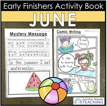 Preview of Summer Early Finishers June Printable Writing Math Drawing Activities