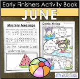 Summer Early Finishers June Printable Writing Math Drawing