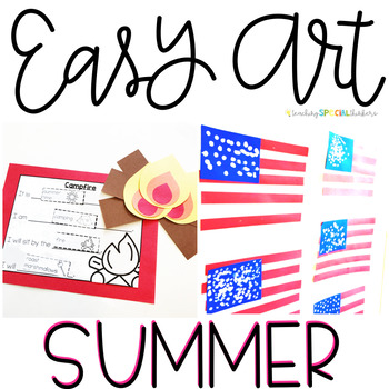 Preview of Summer Easy Art Pack: Adapted Art and Writing Activities