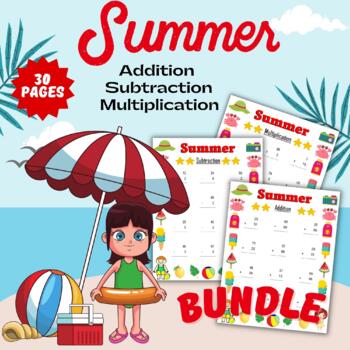 Preview of Summer End of Year Basic Math Addition & Subtraction & Multiplication Operations