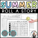 Summer/End of Year Roll a Story | Creative Narrative Writi