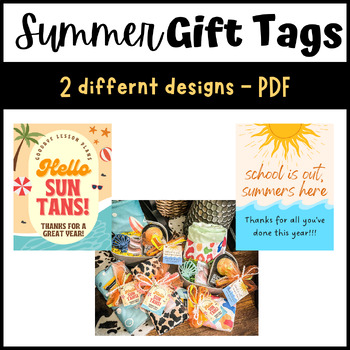 Preview of Summer End of the Year Teacher Gift Tags