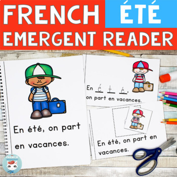 Preview of Summer FRENCH Emergent Reader: mot fréquent ÉTÉ | French Sight Word Practice
