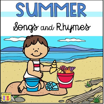 Preview of Summer Circle Time Songs and Rhymes, Father's Day, Flag Day, July 4th