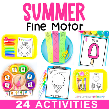 Preview of Summer Fine Motor Skills Activities Centers Tubs, Preschool PreK TK Kindergarten
