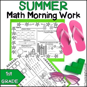 Preview of Summer 1st Grade Math Morning Work / 1st Grade Math Spiral Review