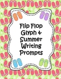 Summer Flip Flop Glyph & Writing Activities