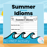 Summer Focused Idioms for Figurative Language Worksheet | 