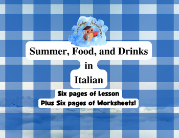Preview of Italian Vocabulary: Summer, Food, and Drinks