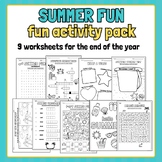 Summer Fun Activity Pack | End of Year Worksheets | 9 Fun Pages