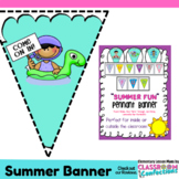 Summer Fun Banner : Classroom Decor : Bulletin Board Display