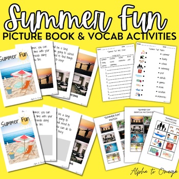 Summer Fun Book, Vocabulary, and File Folder Activities by Alpha to Omega