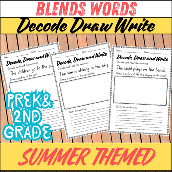 Preview of Summer Fun: Decode, Draw, Write! - Blending Words Activities for K-2