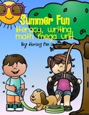 Summer Fun - Literacy, Math and Writing MEGA Unit
