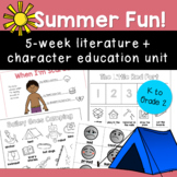 Summer Fun! Literature + Character Education Unit - Perfec