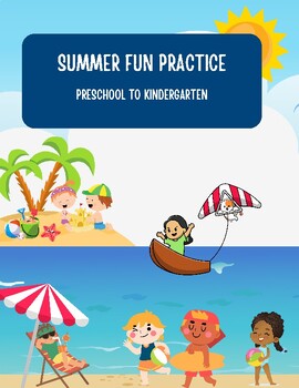 Preview of Summer Fun Practice Preschool to Kindergarten