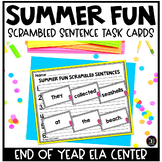 Summer Scrambled Sentences Task Cards End of Year ELA Activity