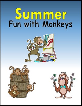 Preview of Summer Fun with Monkeys - Expository Writing