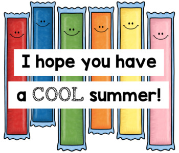 Preview of Summer Gift Tag  |  Have a COOL Summer!  |  Popsicle/Freeze Pop Student Gift