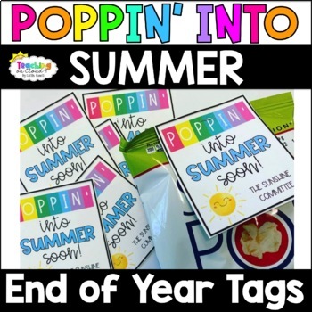 Preview of Summer Gift Tags for Teachers End of Year Student Poppin' Gift Tags Pop It Tags