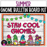 Summer Gnomes Bulletin Board or Door Decor