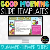 Summer Good Morning Slides Compatible with Google Slides