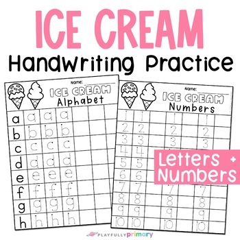 Preview of Ice Cream Day Activities, Summer Packet Handwriting Number + Letter Formation