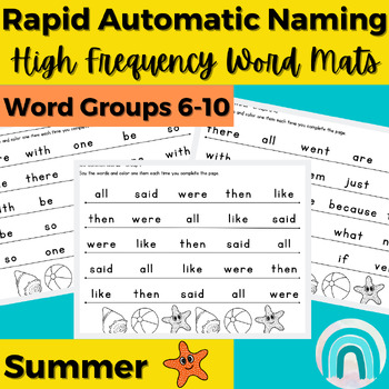 Preview of Summer High Frequency Words Sight Words Rapid Automatic Naming Activities 6-10