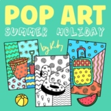 Summer Holiday Pop Art - End Of The Year Art Activity