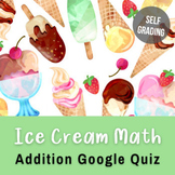 Summer Ice Cream Addition Quiz | Start of Year Math Facts 